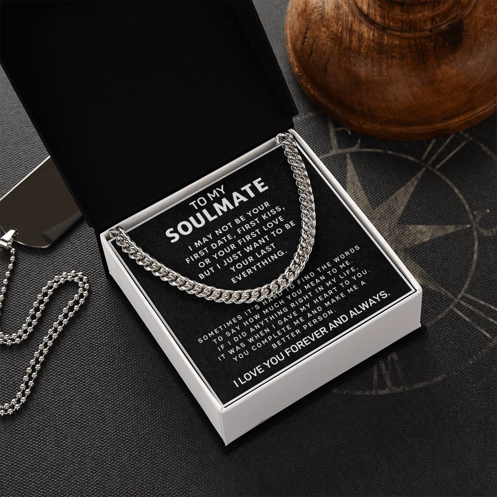 To My Soulmate Necklace, Gift for Husband, Boyfriend, Anniversary Gift, Birthday Gift Cuban Chain Necklace