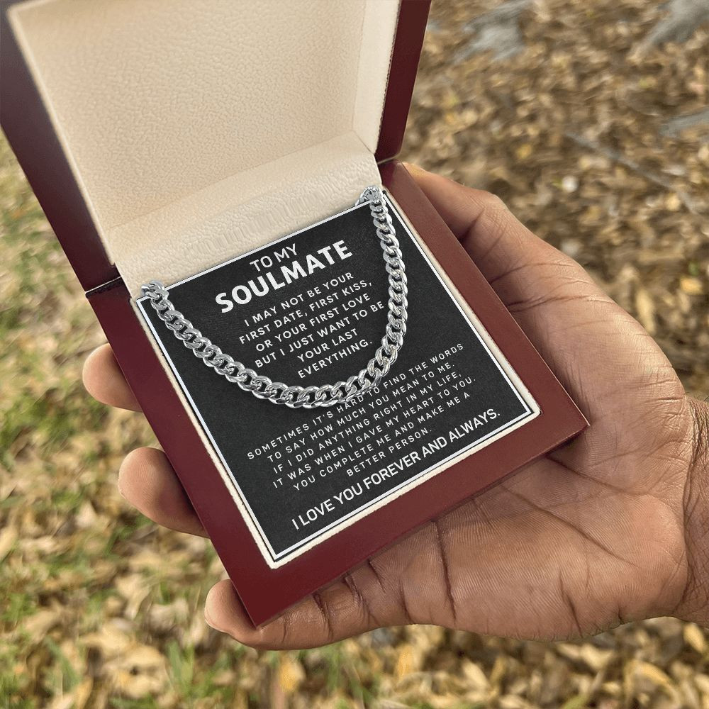 To My Soulmate Necklace, Gift for Husband, Boyfriend, Anniversary Gift, Birthday Gift Cuban Chain Necklace