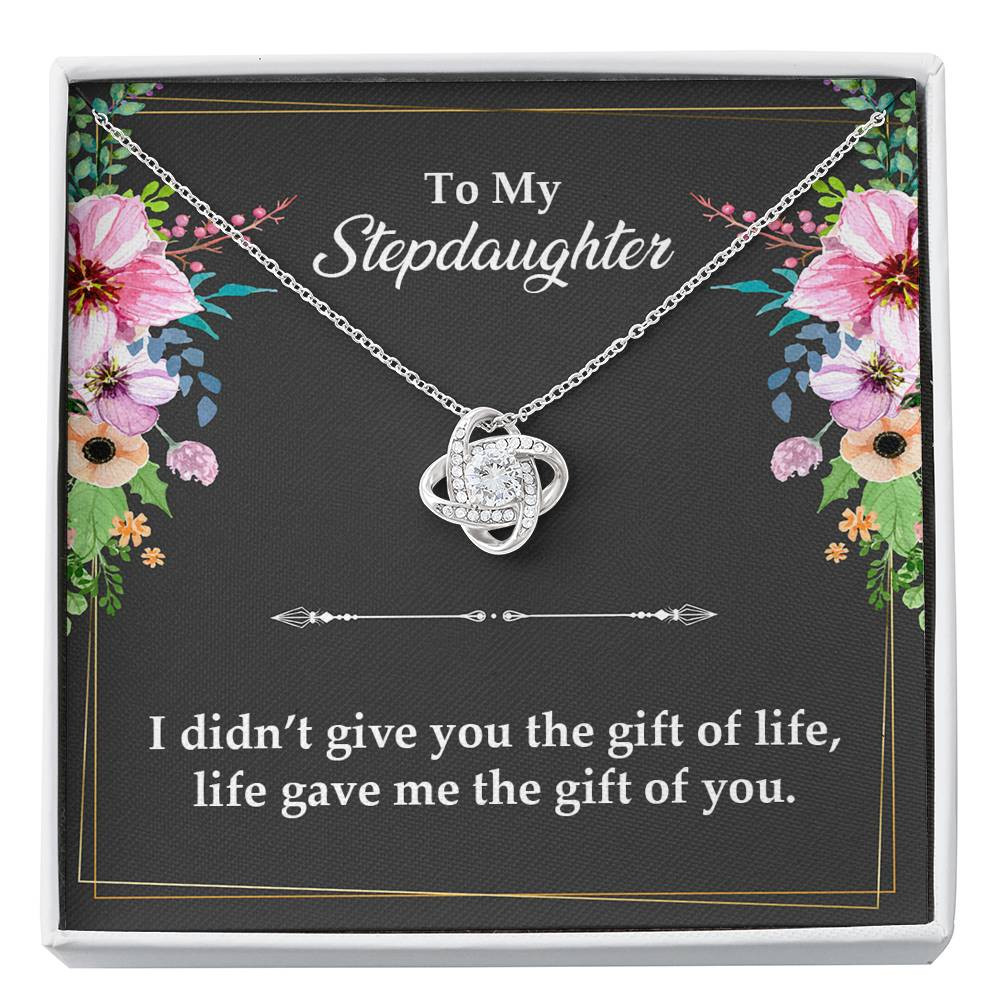 To My Stepdaughter Gifts, I Didn���t Give You The Gift Of Life, Love Knot Necklace For Women, Birthday Present Idea From Stepmom Stepdad