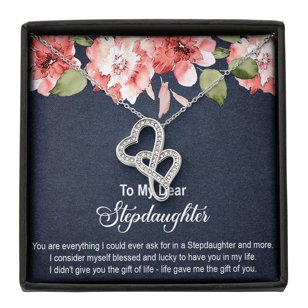 To My Stepdaughter Gifts, You Are Everything I Could Ever Ask For, Double Heart Necklace For Women, Birthday Present Idea From Stepmom Stepdad