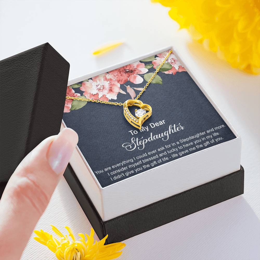 To My Stepdaughter Gifts, You Are Everything I Could Ever Ask For, Forever Love Heart Necklace For Women, Birthday Present Idea From Stepmom Stepdad