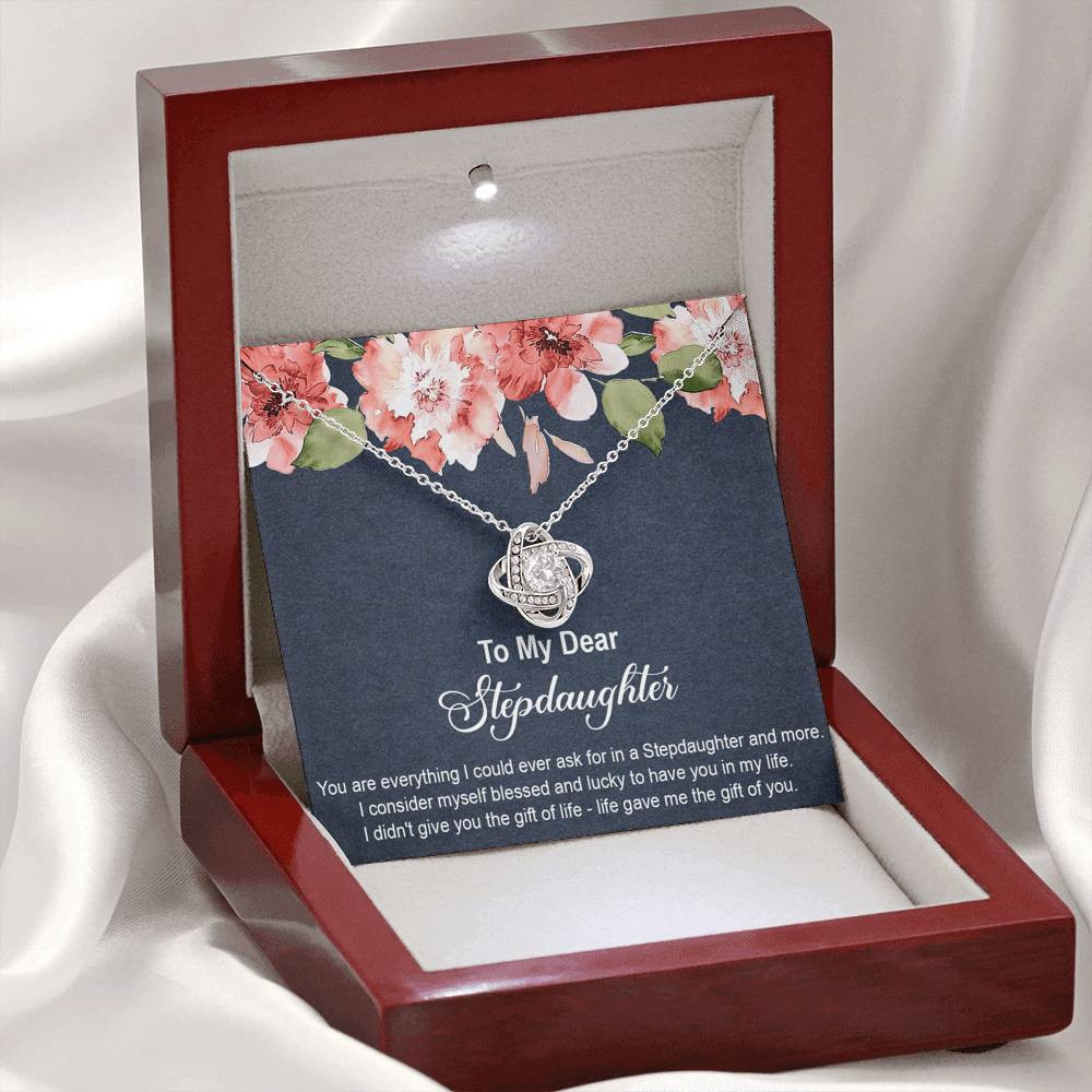 To My Stepdaughter Gifts, You Are Everything I Could Ever Ask For, Love Knot Necklace For Women, Birthday Present Idea From Stepmom Stepdad