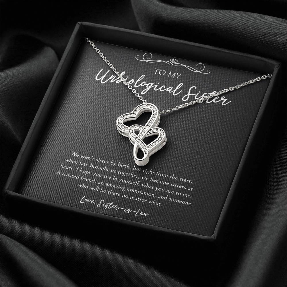 To My Unbiological Sister Gifts, A Trusted Friend, Double Heart Necklace For Women, Birthday Present Idea From Sister-in-law