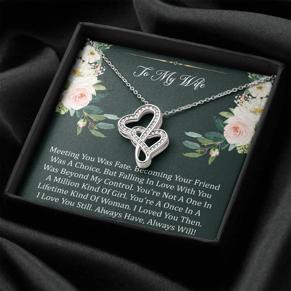 To My Wife, Meeting You Was Fate, Double Heart Necklace For Women, Anniversary Birthday Gifts From Husband
