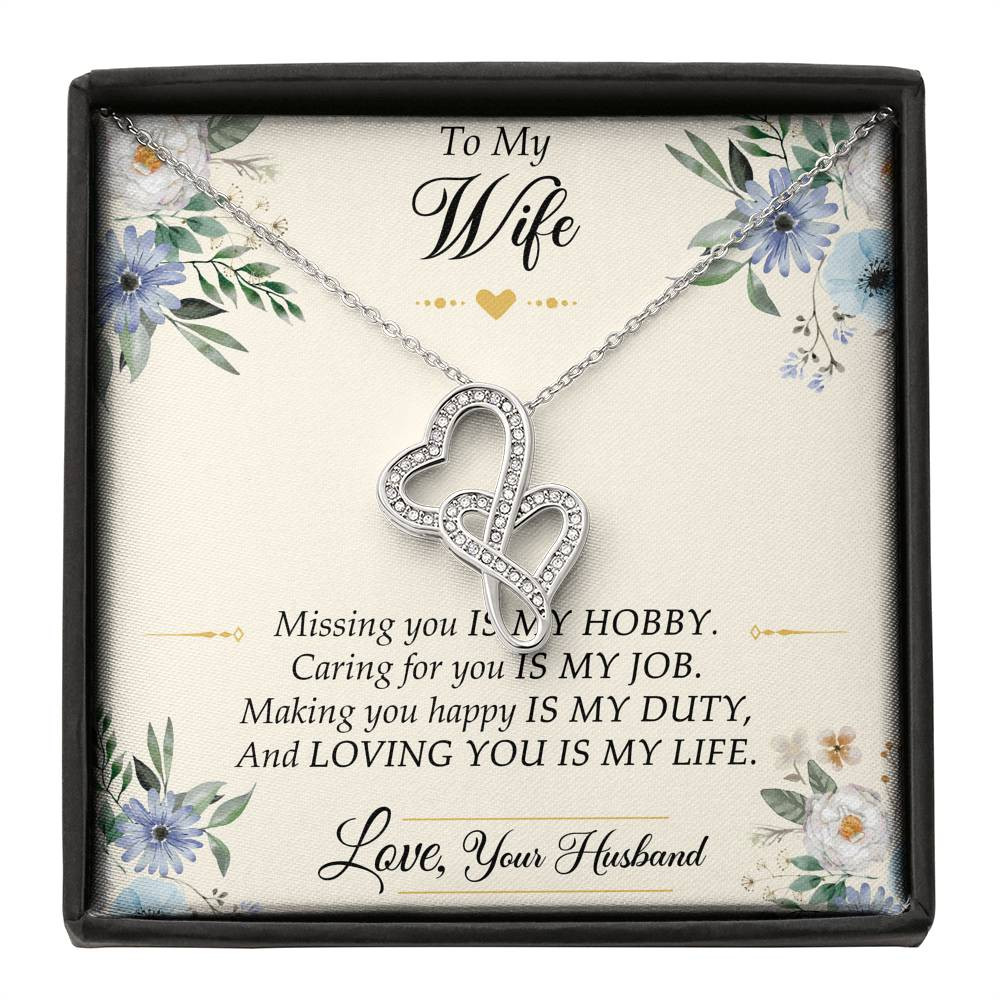 To My Wife, Missing You Is My Hobby, Double Heart Necklace For Women, Anniversary Birthday Gifts From Husband