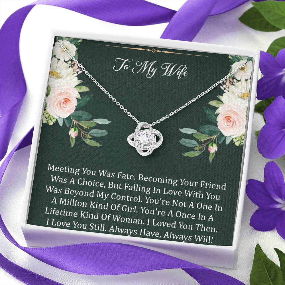 To My Wife Gifts, Meeting You Was Fate, Love Knot Necklace For Women, Birthday Present Idea From Husband