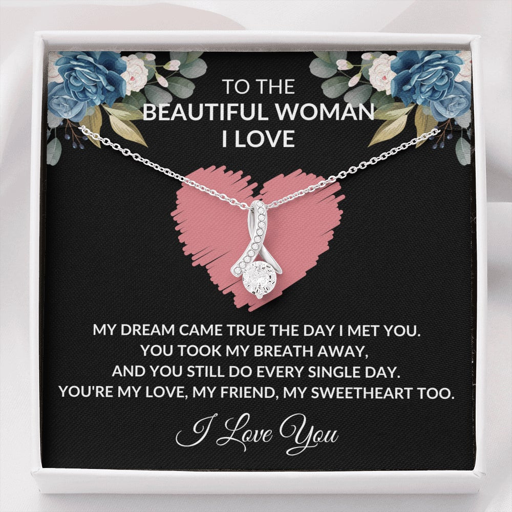 To The Beautiful Woman I Love, You Take My Breath Away – Alluring Beauty Necklace
