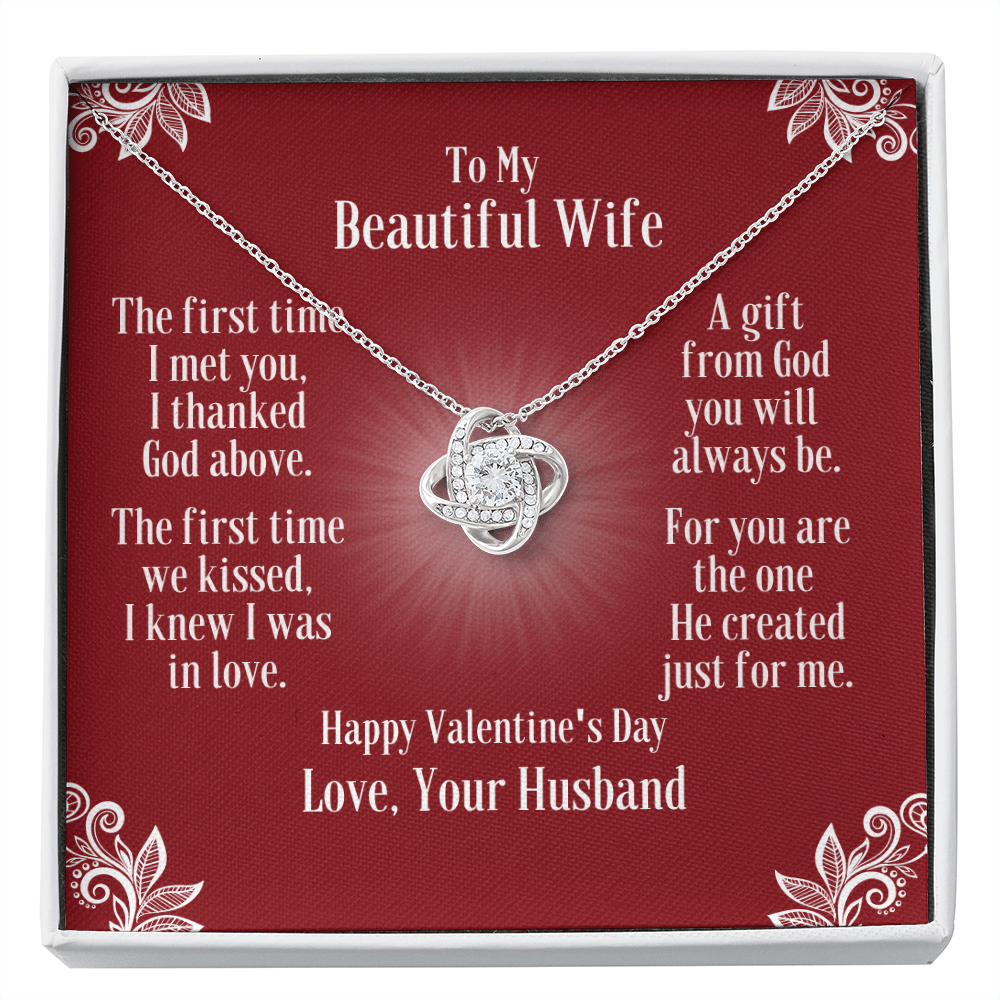 To Wife – Love Knot Necklace With Valentine’s First Time I Met You
