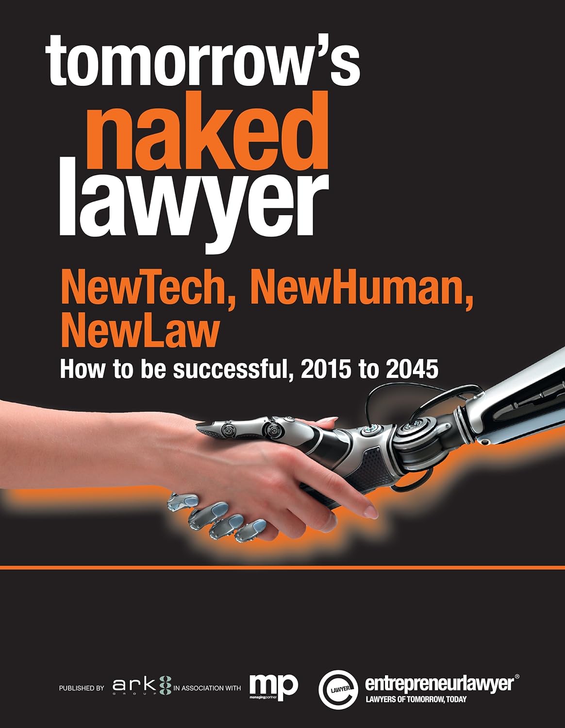 Tomorrow's Naked Lawyer (PDF/EPUB Version)