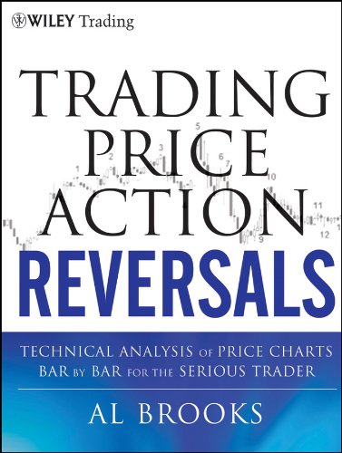 Trading Price Action Reversals: Technical Analysis of Price Charts Bar by Bar for the Serious Trader (Wiley Trading Book 520) (PDF/EPUB Version)