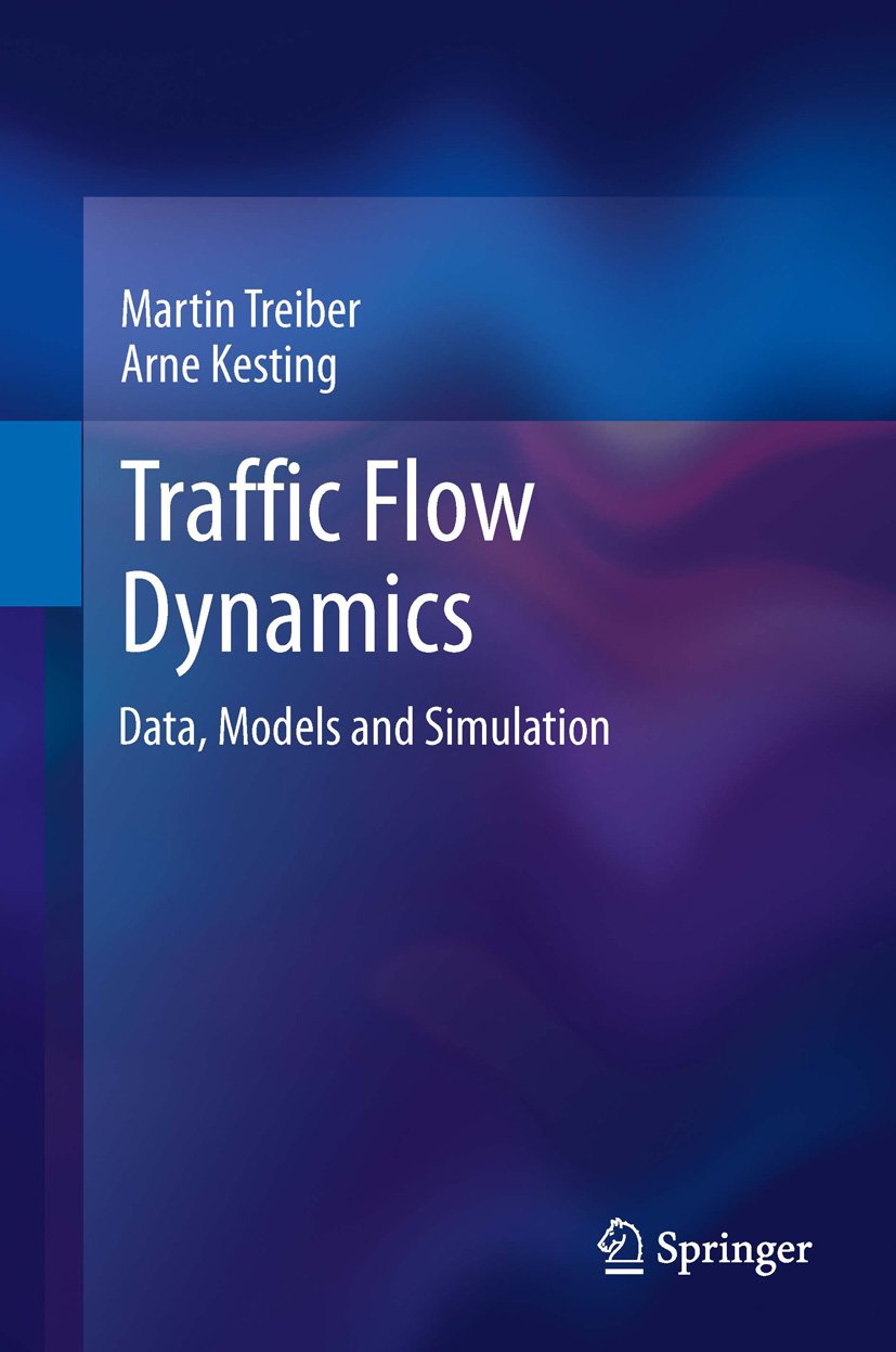 Traffic Flow Dynamics: Data, Models and Simulation (PDF/EPUB Version)