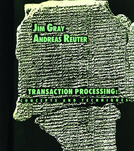 Transaction Processing: Concepts and Techniques (The Morgan Kaufmann Series in Data Management Systems) (PDF/EPUB Version)