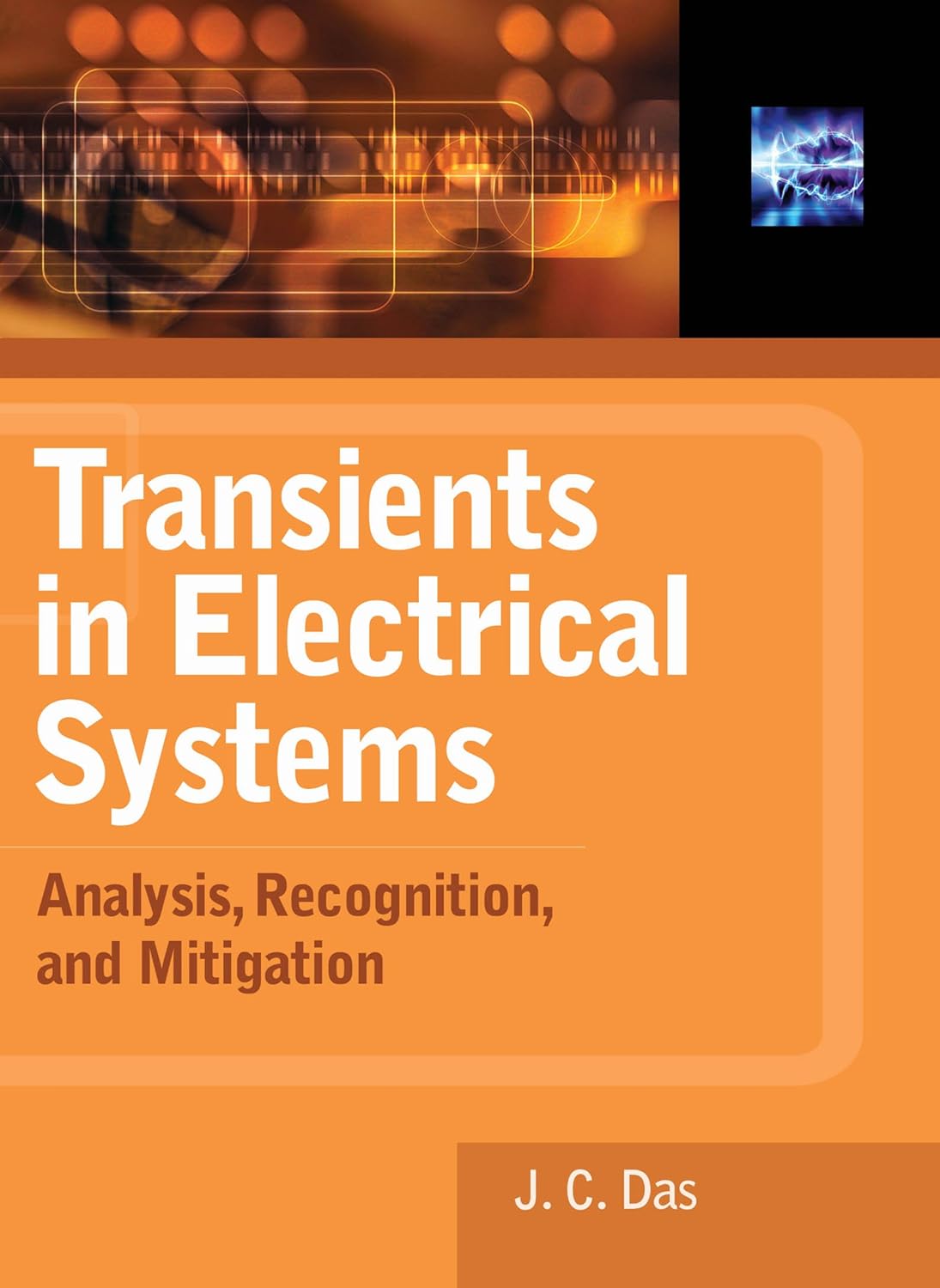 Transients in Electrical Systems: Analysis, Recognition, and Mitigation (PDF/EPUB Version)