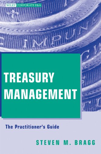 Treasury Management: The Practitioner's Guide (Wiley Corporate F&A Book 18) (PDF/EPUB Version)