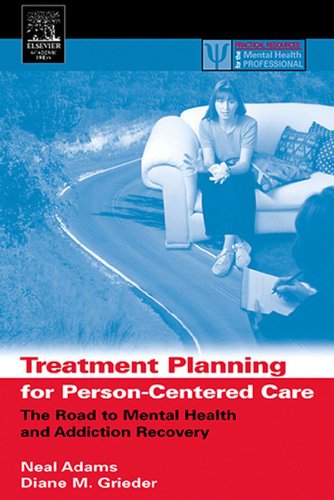 Treatment Planning for Person-Centered Care: The Road to Mental Health and Addiction Recovery (ISSN) (PDF/EPUB Version)