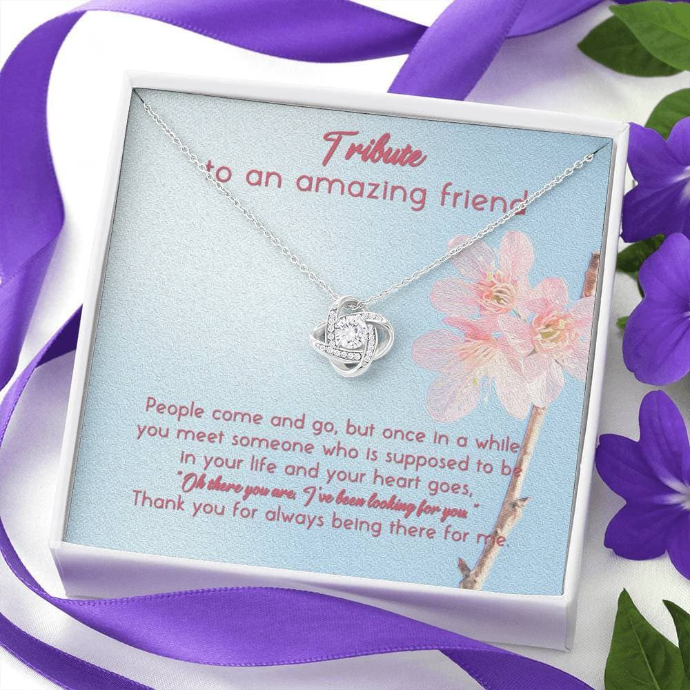 Tribute To An Amazing Friend Love Knot Necklace