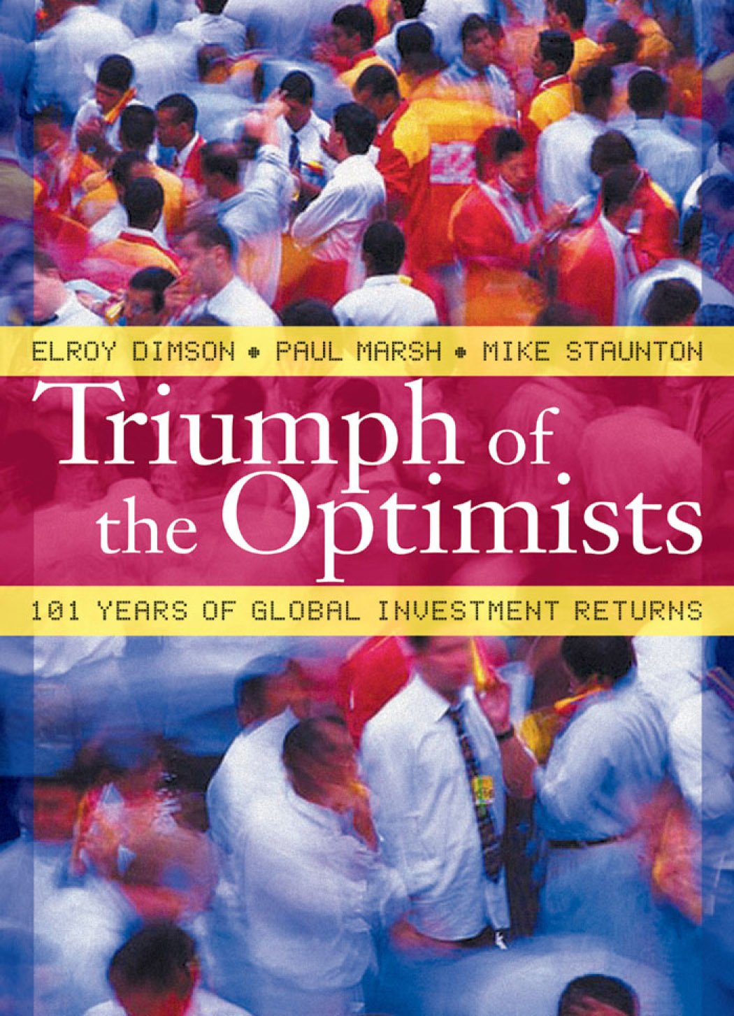 Triumph of the Optimists: 101 Years of Global Investment Returns (PDF/EPUB Version)
