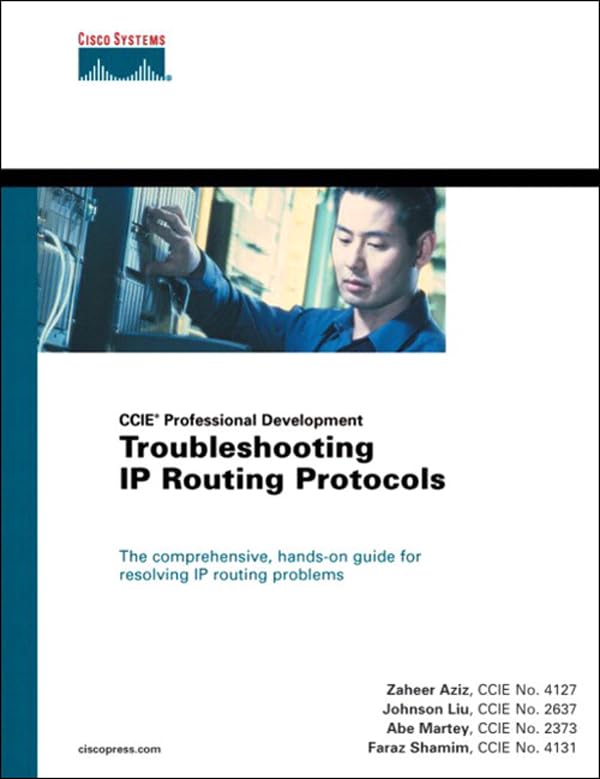 Troubleshooting IP Routing Protocols (CCIE Professional Development Series) (PDF/EPUB Version)
