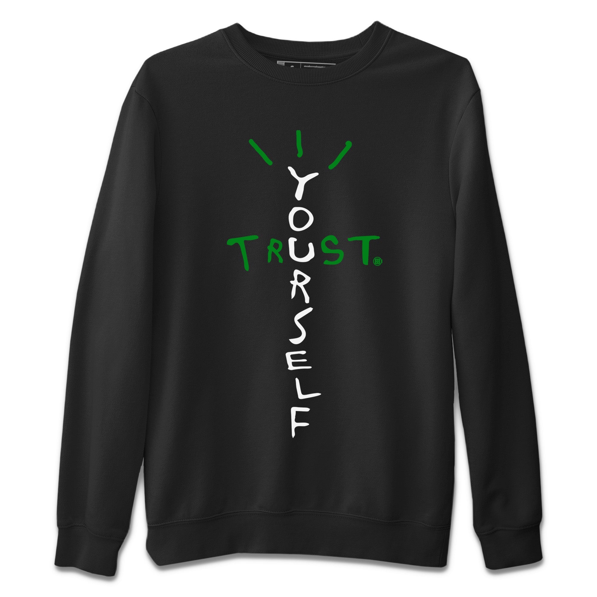 Trust Yourself Unisex Sweater – Air Jordan 1 Celtics, Sneakers Matching Sweater