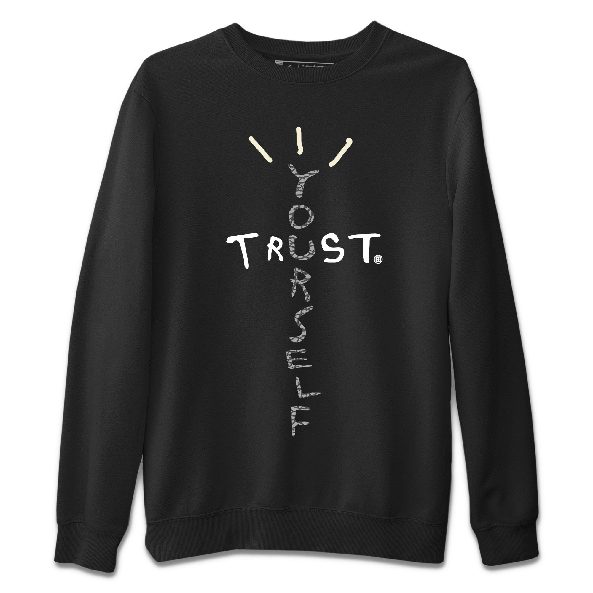 Trust Yourself Unisex Sweater – Air Jordan 1 White Cement, Sneakers Matching Sweater