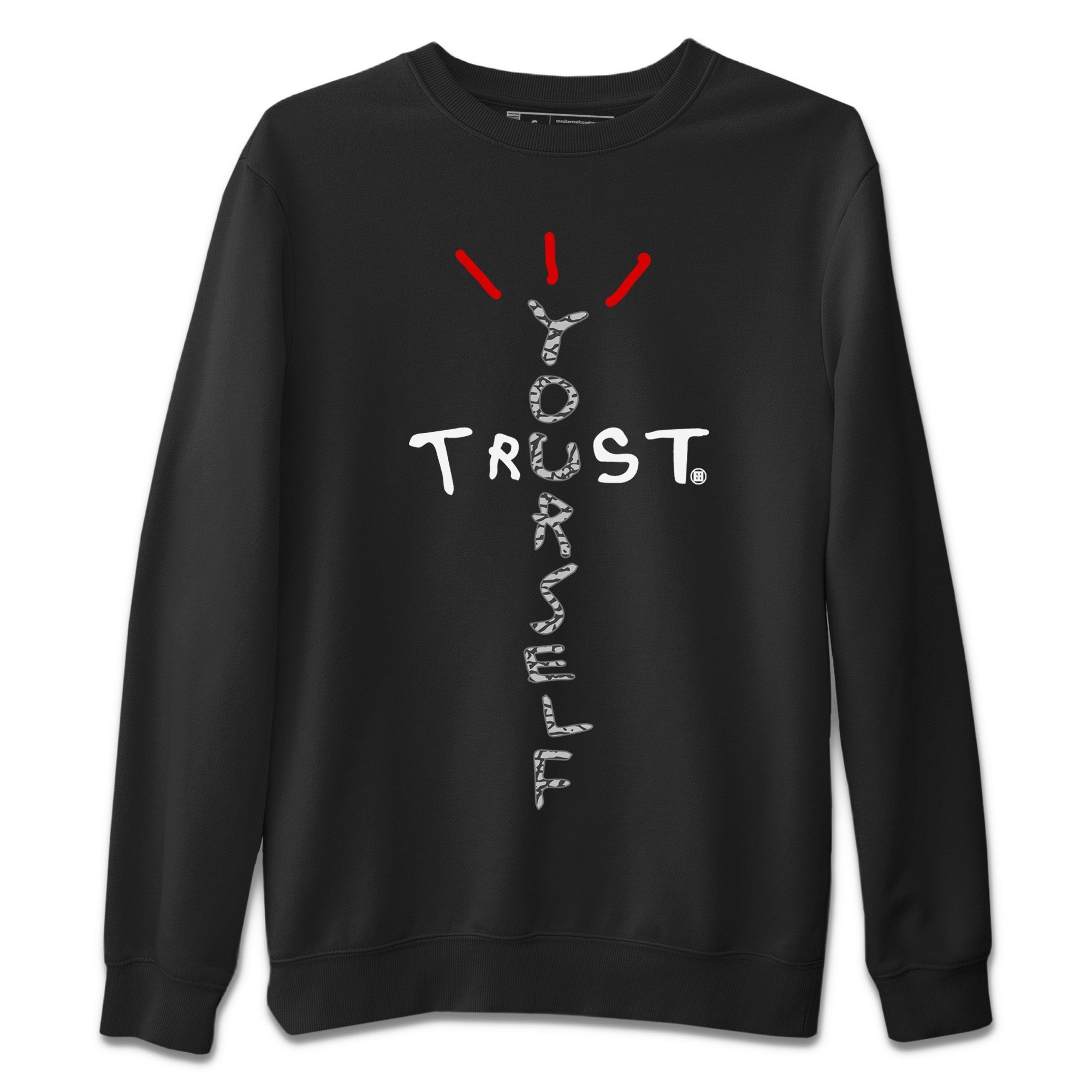Trust Yourself Unisex Sweater – Air Jordan 3 White Cement, Sneakers Matching Sweater