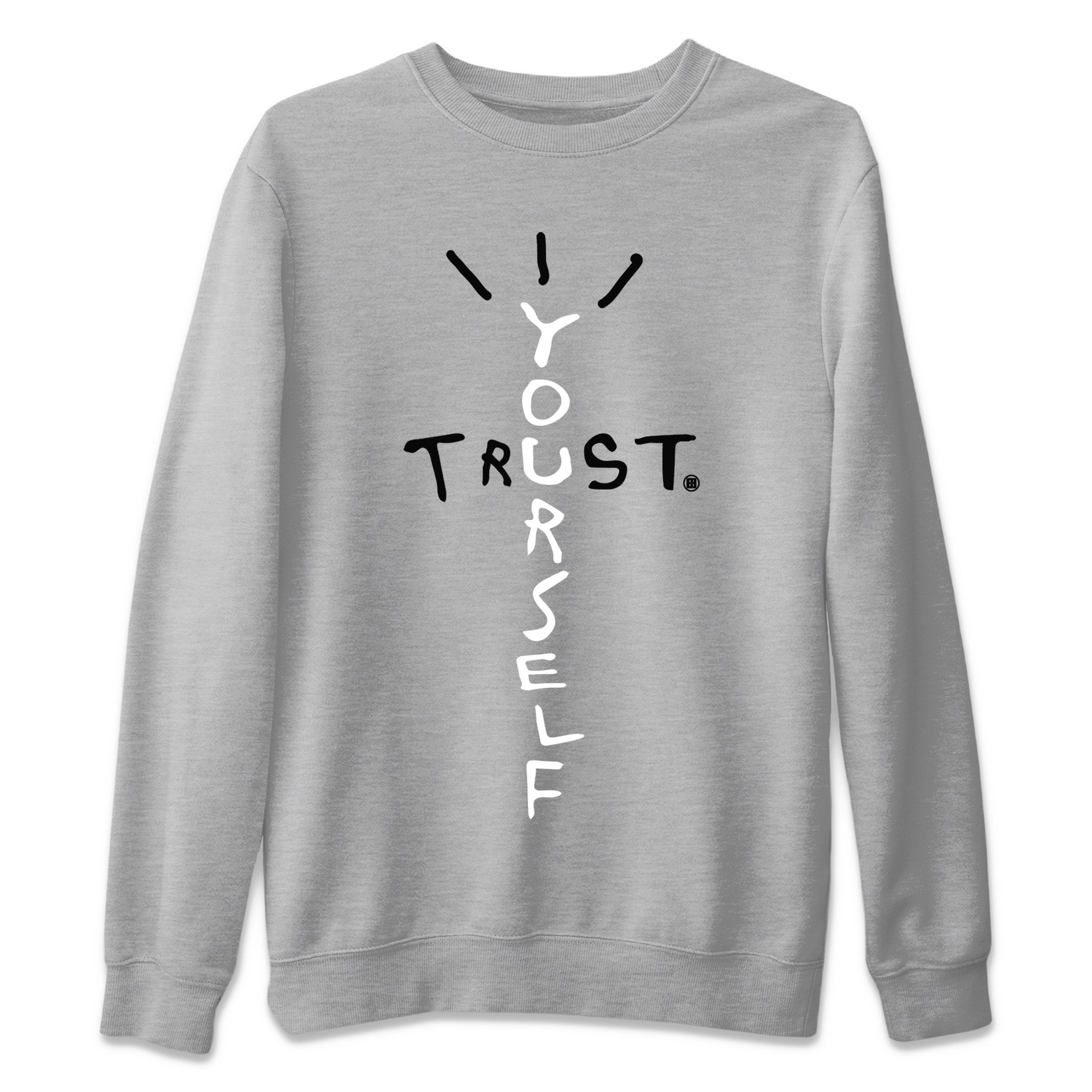 Trust Yourself Unisex Sweater – Air Jordan 4 Black Canvas, Sneakers Matching Sweater