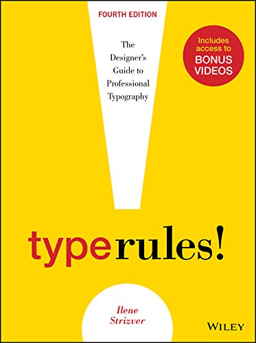 Type Rules: The Designer's Guide to Professional Typography (PDF/EPUB Version)