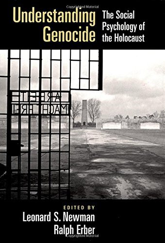Understanding Genocide: The Social Psychology of the Holocaust (PDF/EPUB Version)