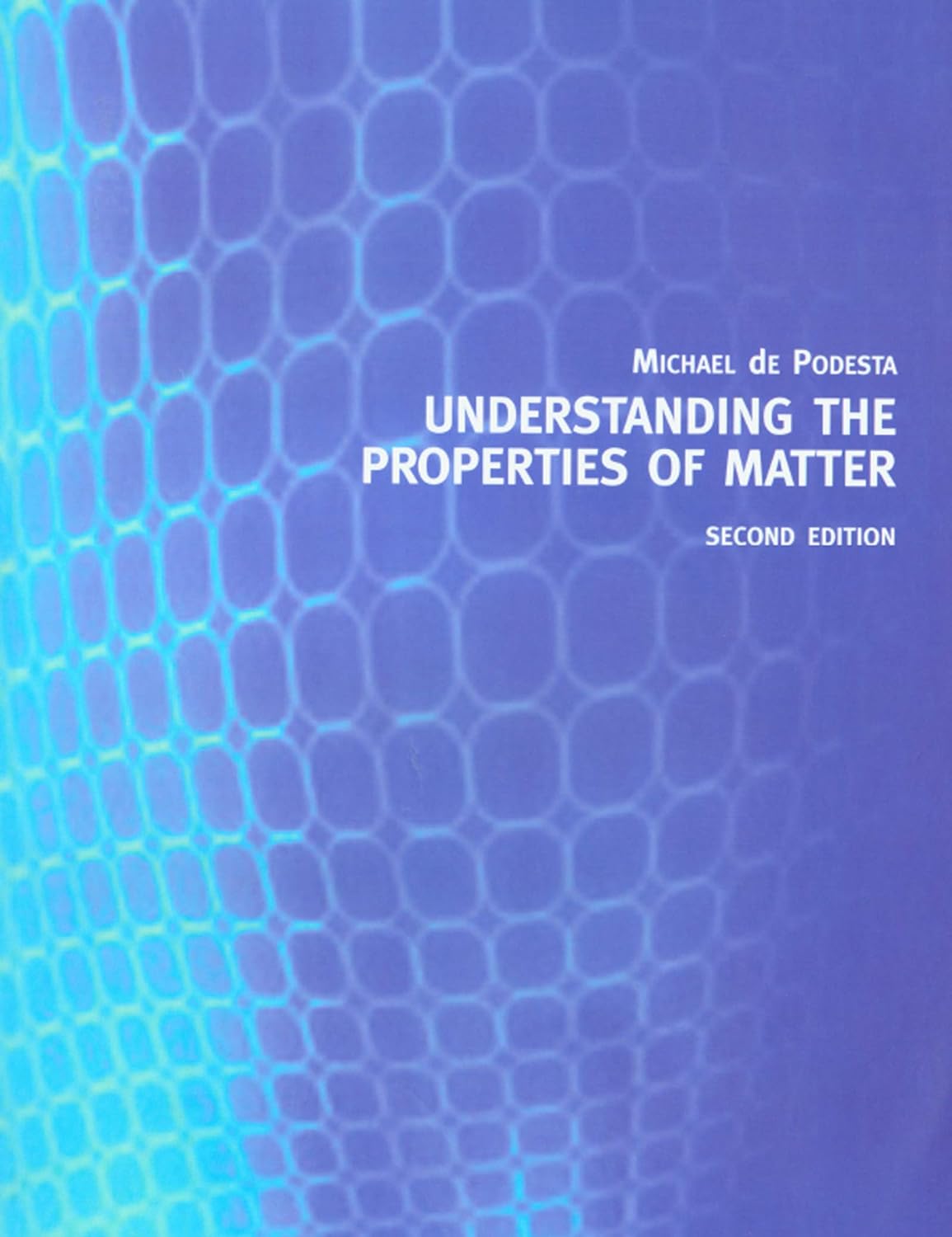 Understanding the Properties of Matter (PDF/EPUB Version)