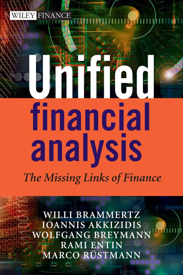 Unified Financial Analysis: The Missing Links of Finance (PDF/EPUB Version)