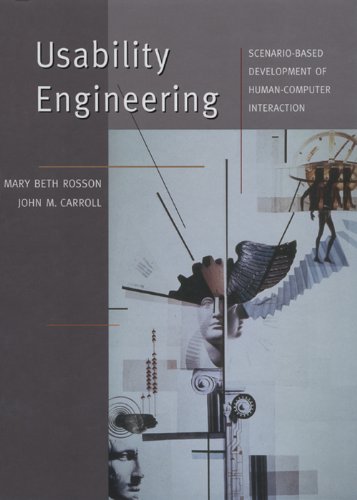 Usability Engineering: Scenario-Based Development of Human-Computer Interaction (Interactive Technologies) (PDF/EPUB Version)