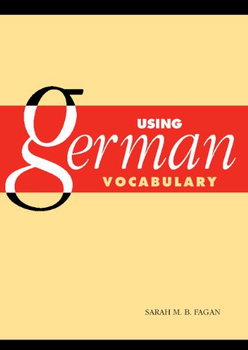 Using German Vocabulary (German Edition) (PDF/EPUB Version)