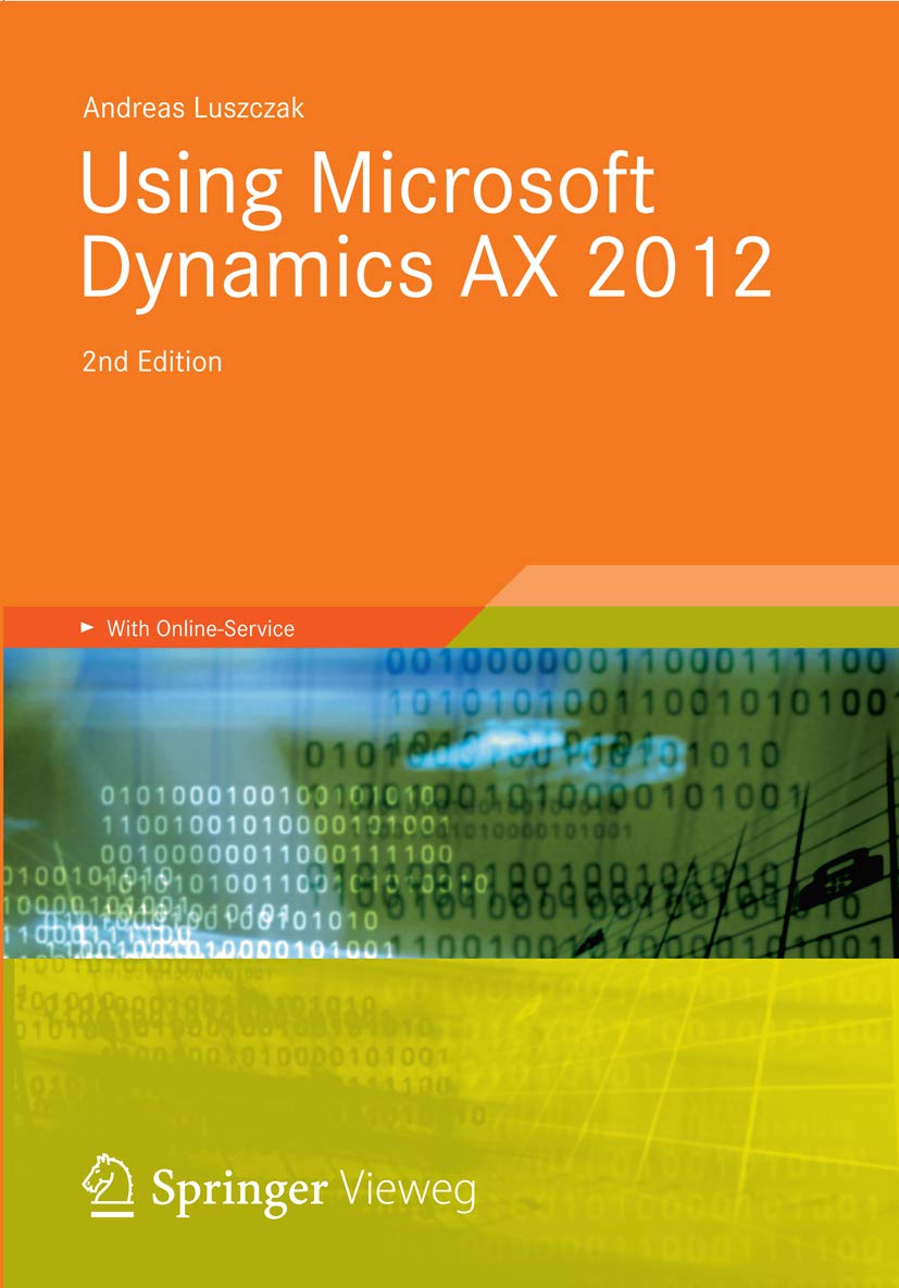 Using Microsoft Dynamics AX 2012 (Understanding It) (PDF/EPUB Version)