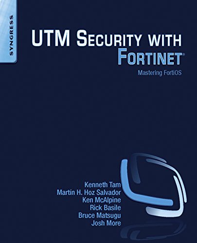 UTM Security with Fortinet: Mastering FortiOS (PDF/EPUB Version)