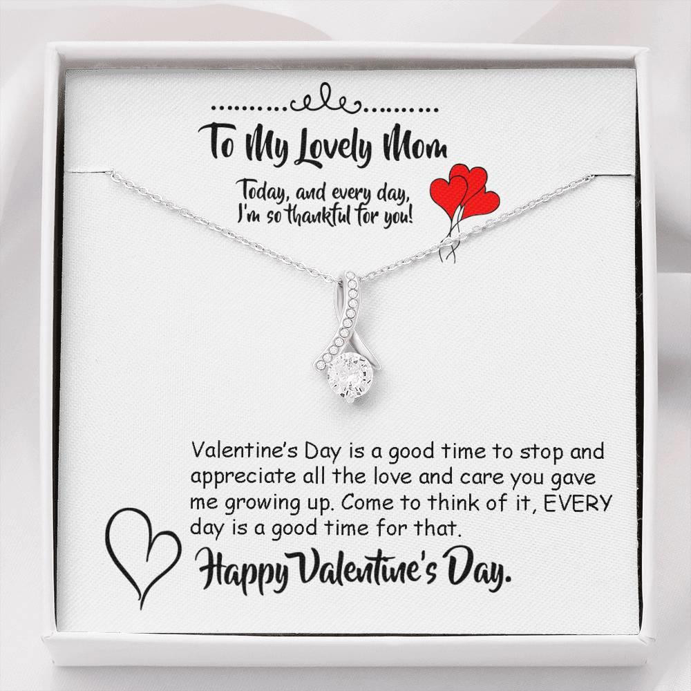 Valentines Day Gift For Mom I Am So Thankful For You Alluring Beauty Necklace