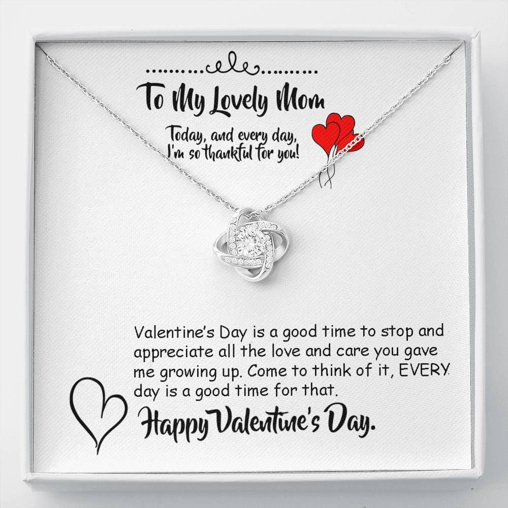 Valentines Day Gift For Mom I Am So Thankful For You Love Knot Necklace