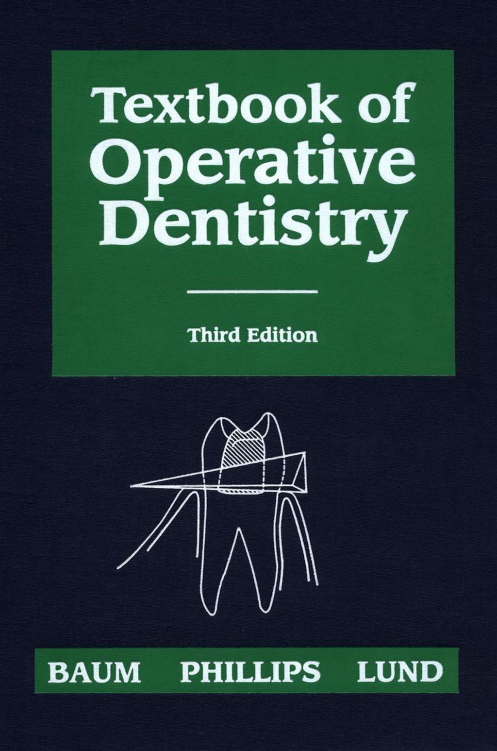 Textbook of Operative Dentistry 3rd Edition