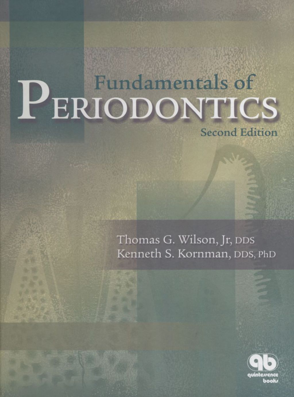 Fundamentals of Periodontics 2nd Edition