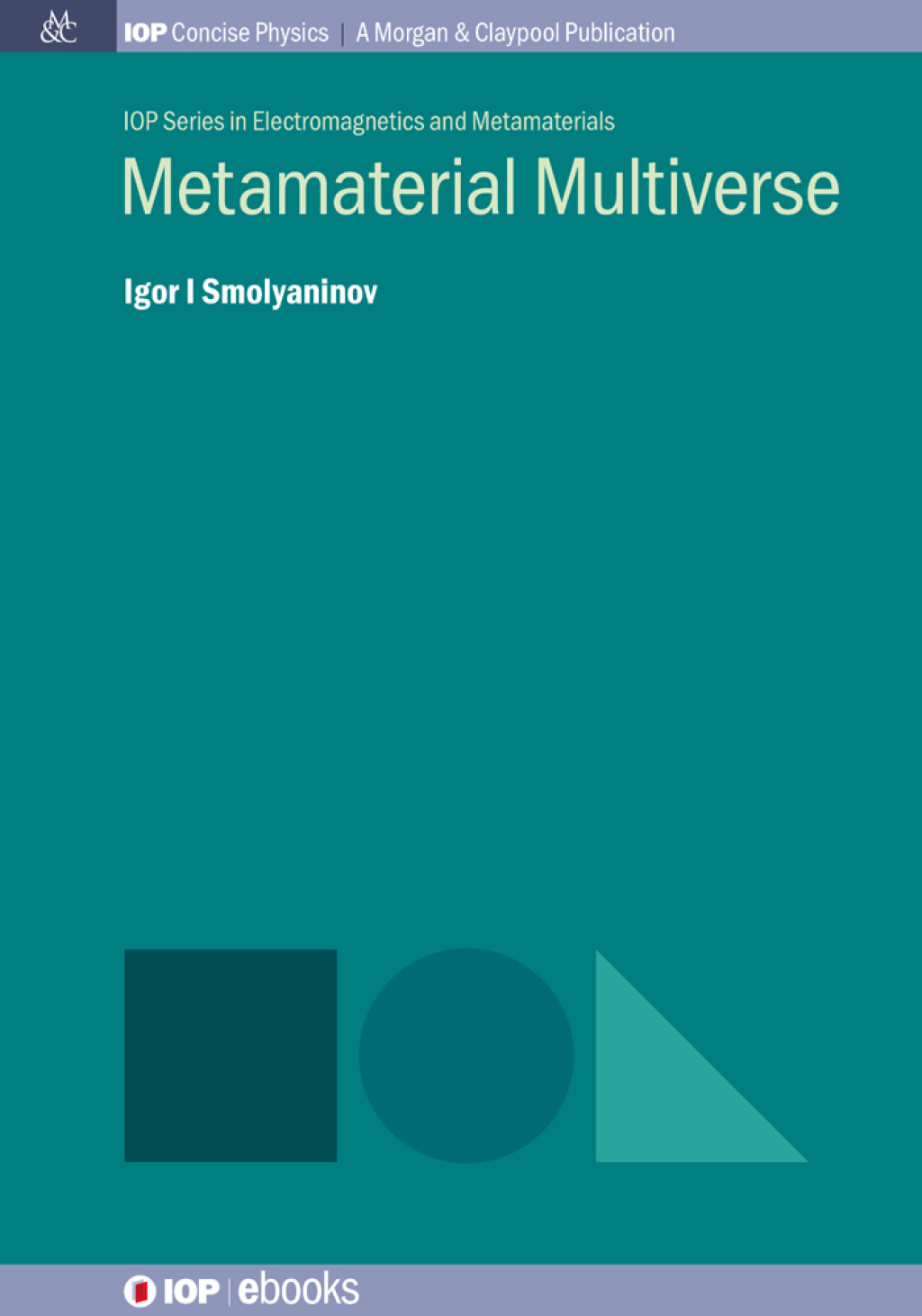 Metamaterial Multiverse 1st Edition