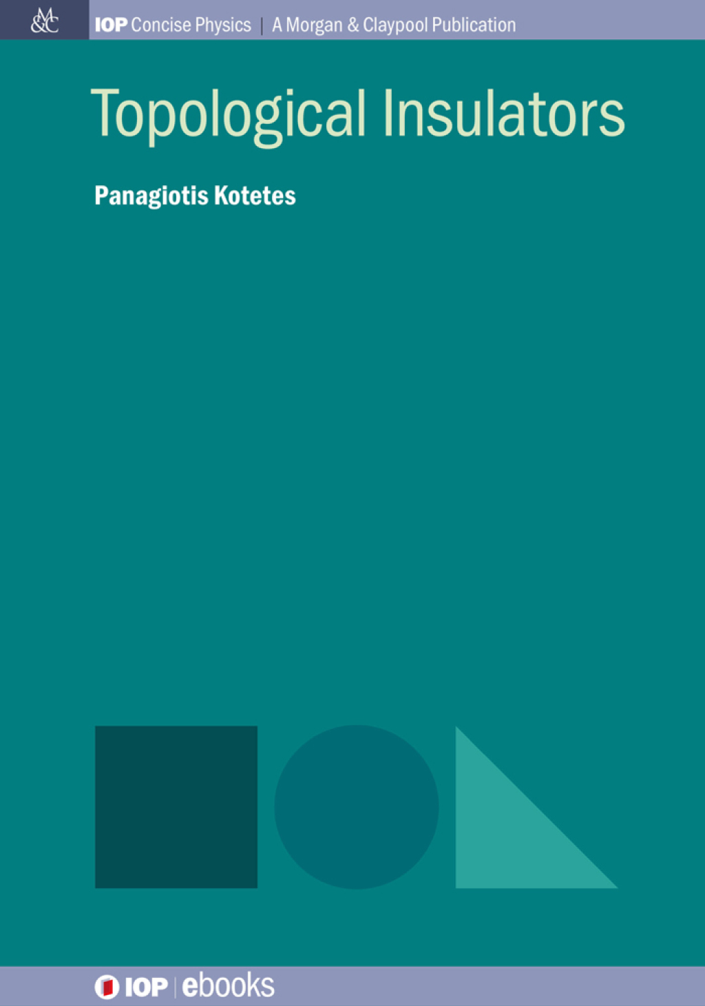 Topological Insulators 1st Edition