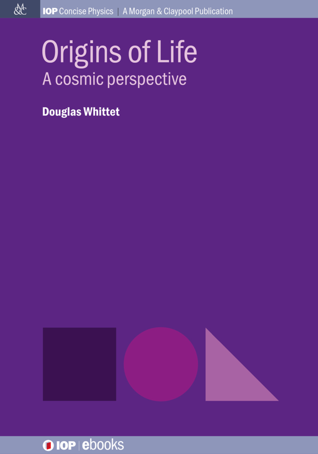Origins of Life A cosmic perspective 1st Edition