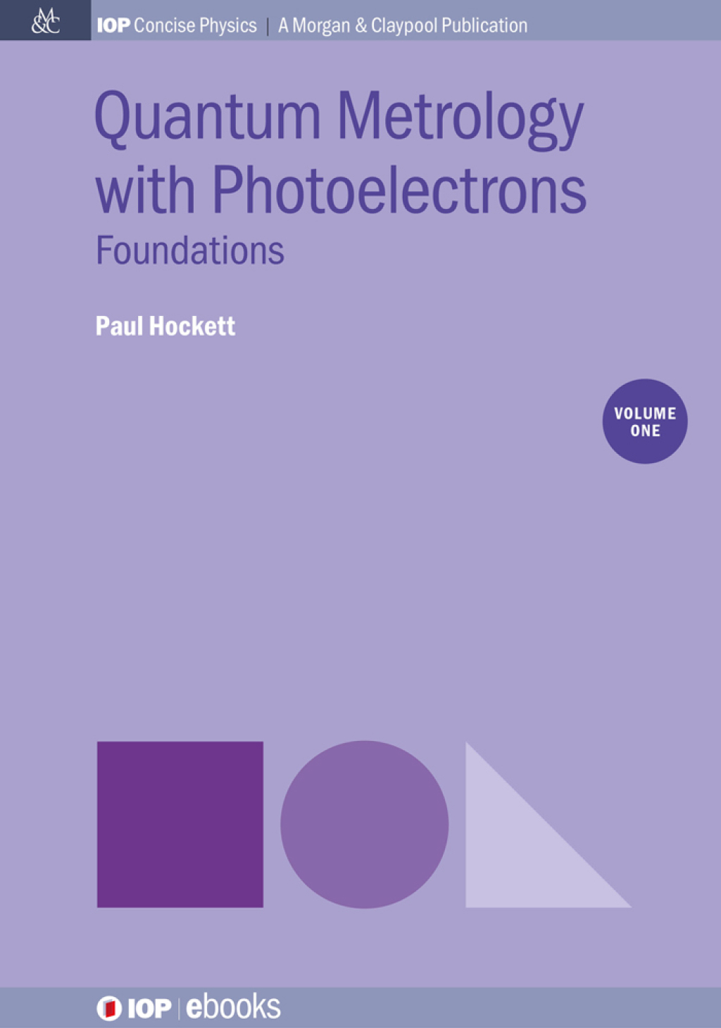 Quantum Metrology with Photoelectrons Foundations 1st Edition