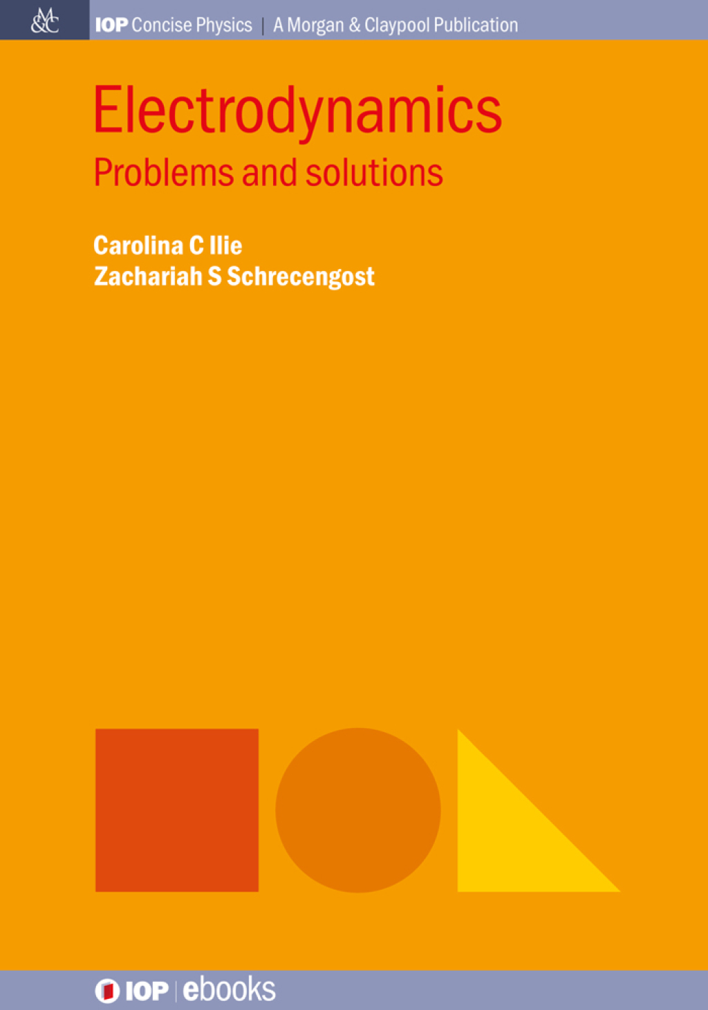 Electrodynamics Problems and solutions 1st Edition