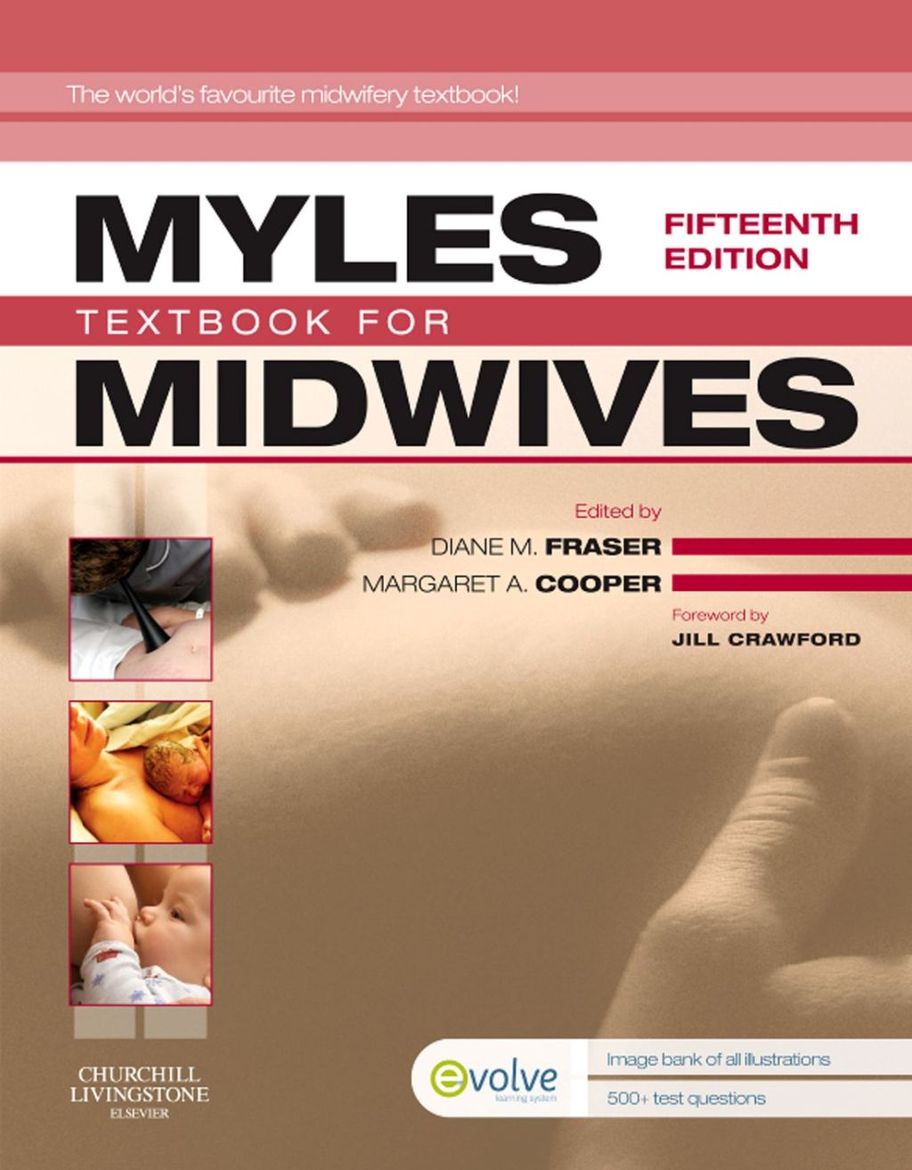 Myles' Textbook for Midwives 15th Edition