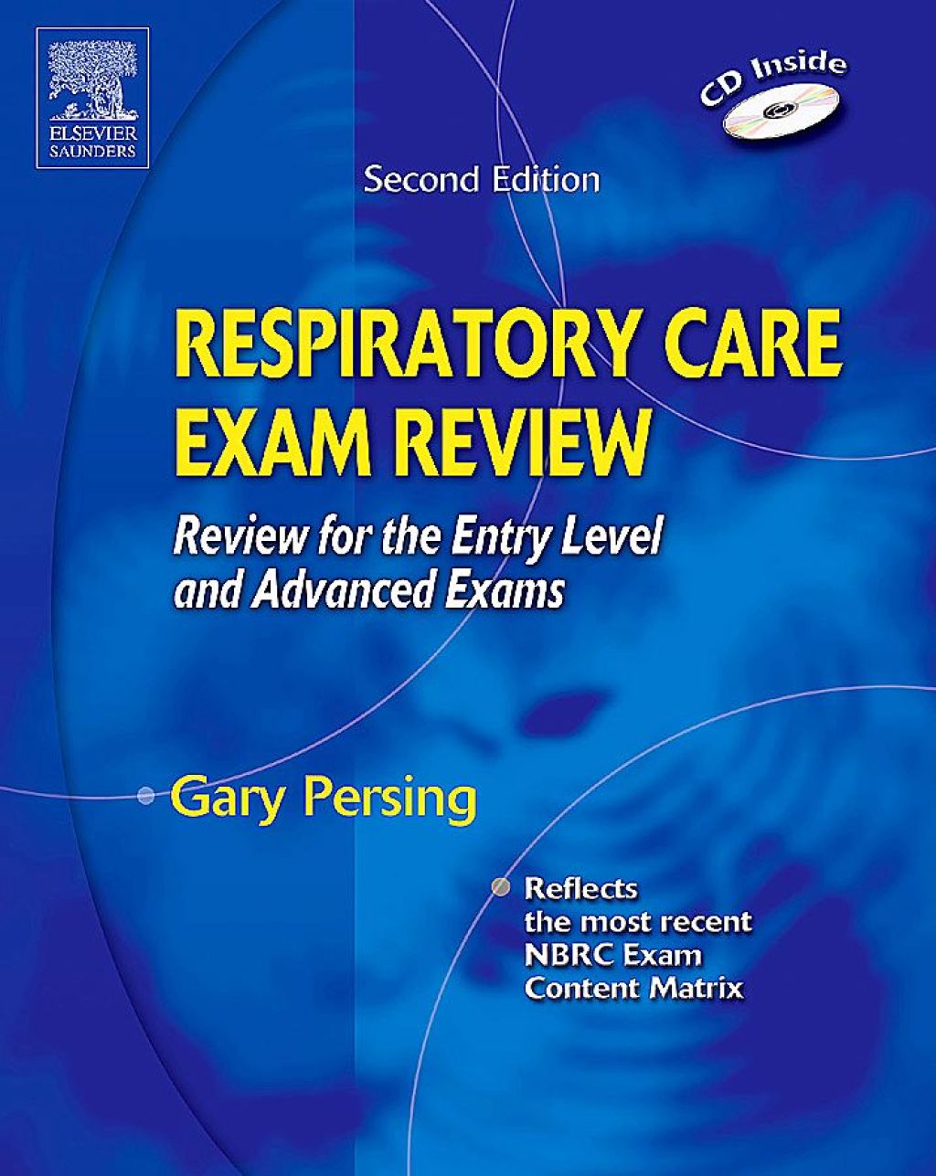 Respiratory Care Exam Review: Review for the Entry Level and Advanced Exams 2nd Edition