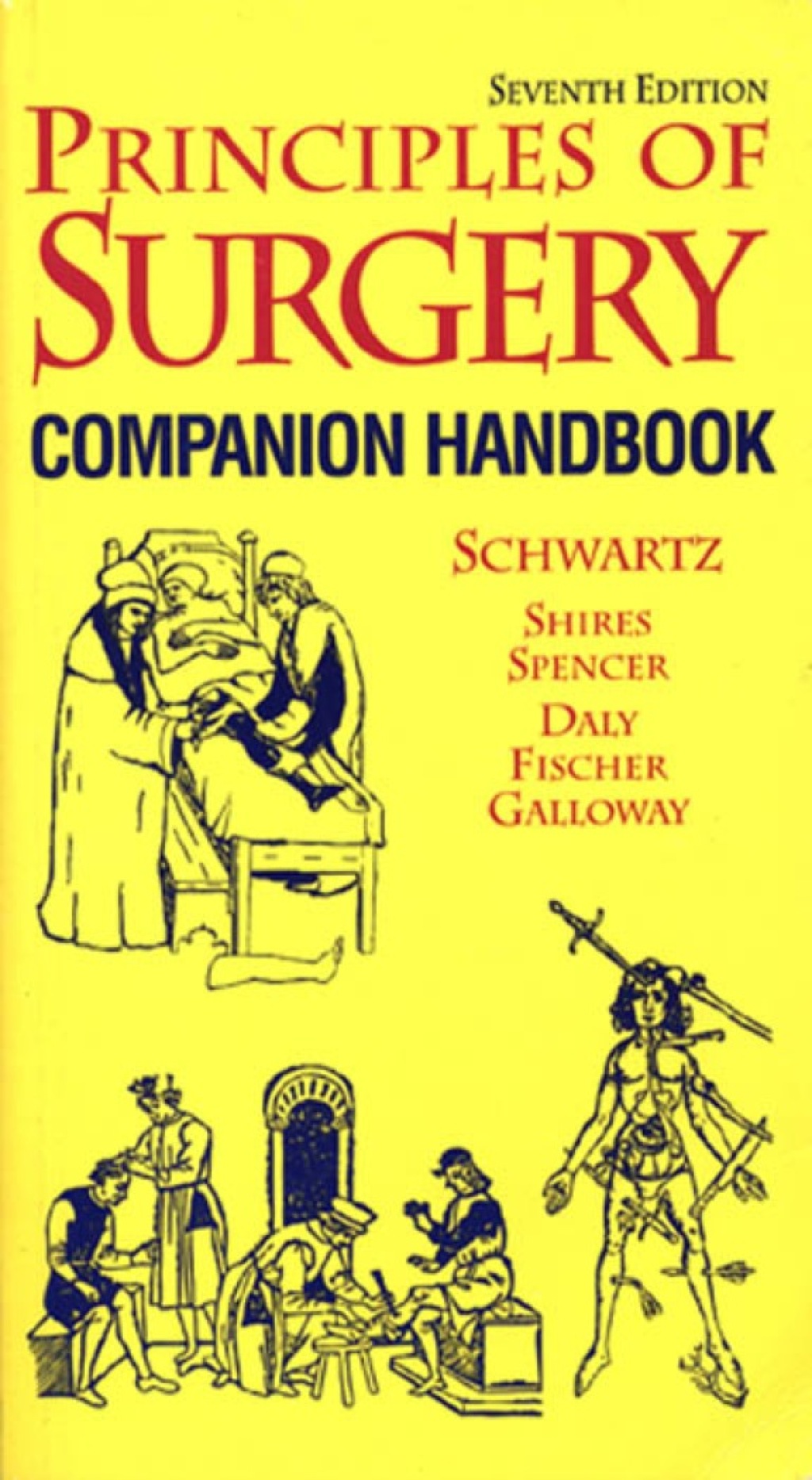 Principles of Surgery, Companion Handbook 