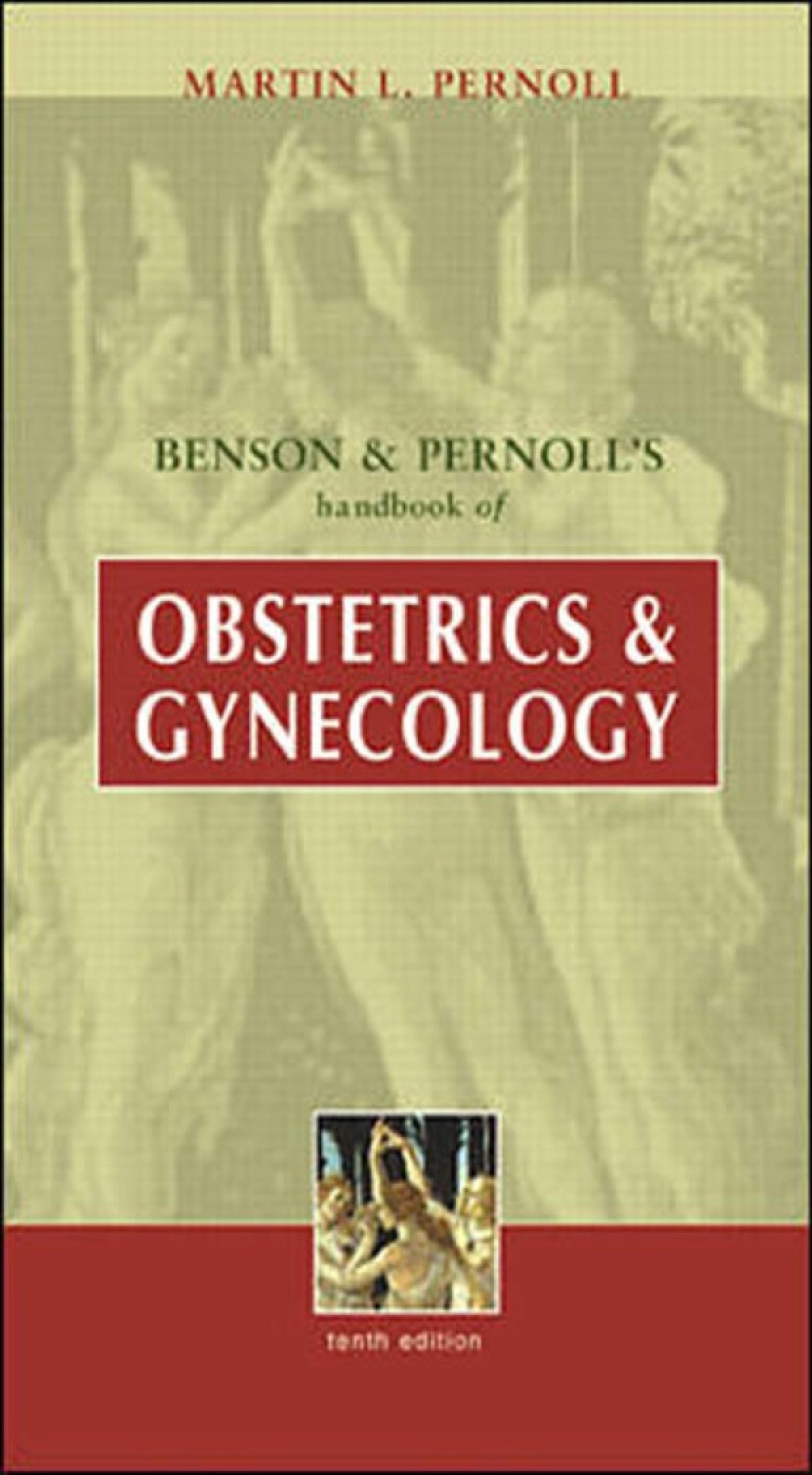Benson & Pernoll's Handbook of Obstetrics & Gynecology 10th Edition