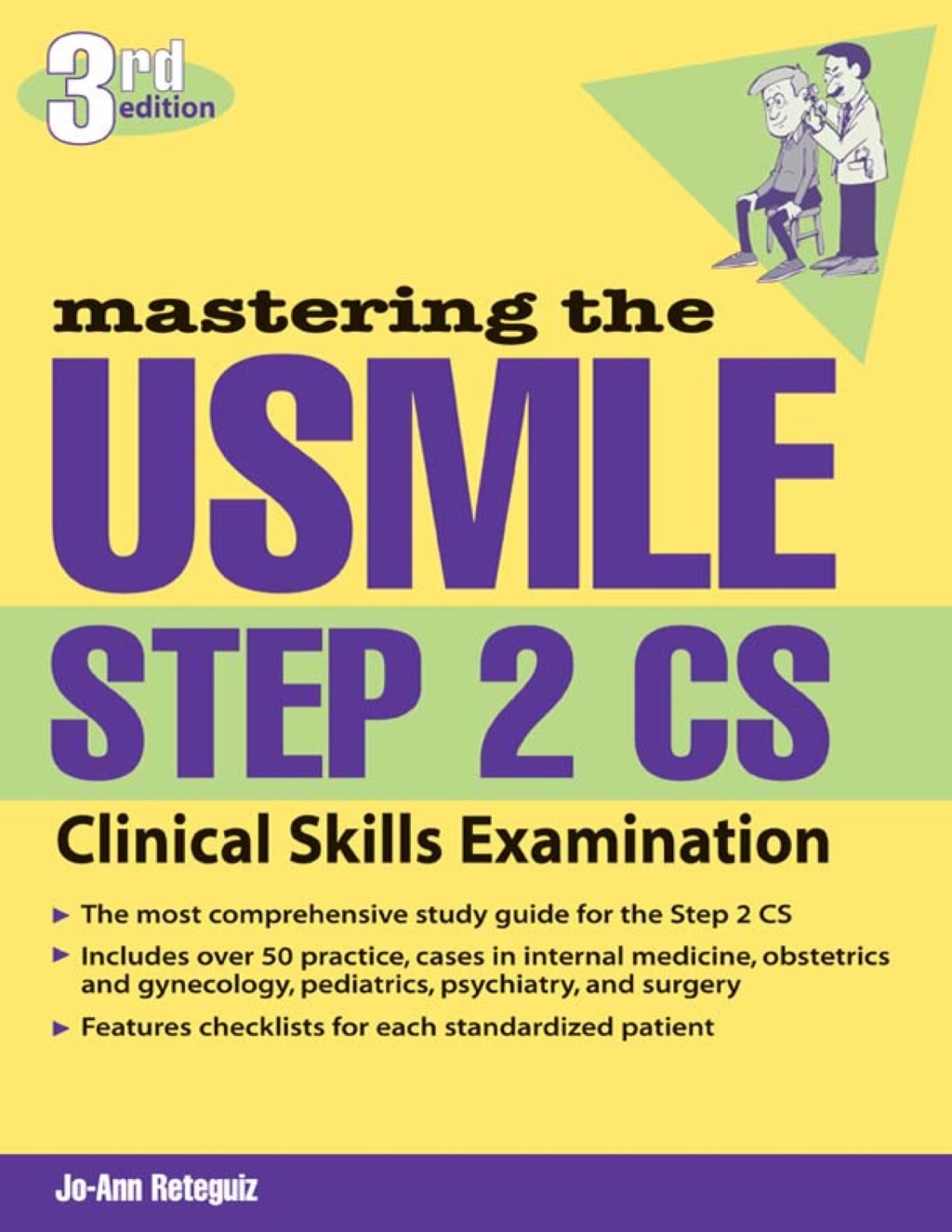 Mastering the USMLE Step 2 CS 3rd Edition