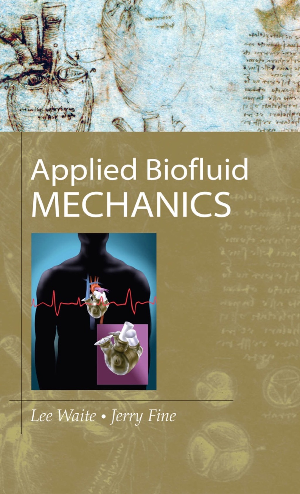 Applied Biofluid Mechanics 1st Edition
