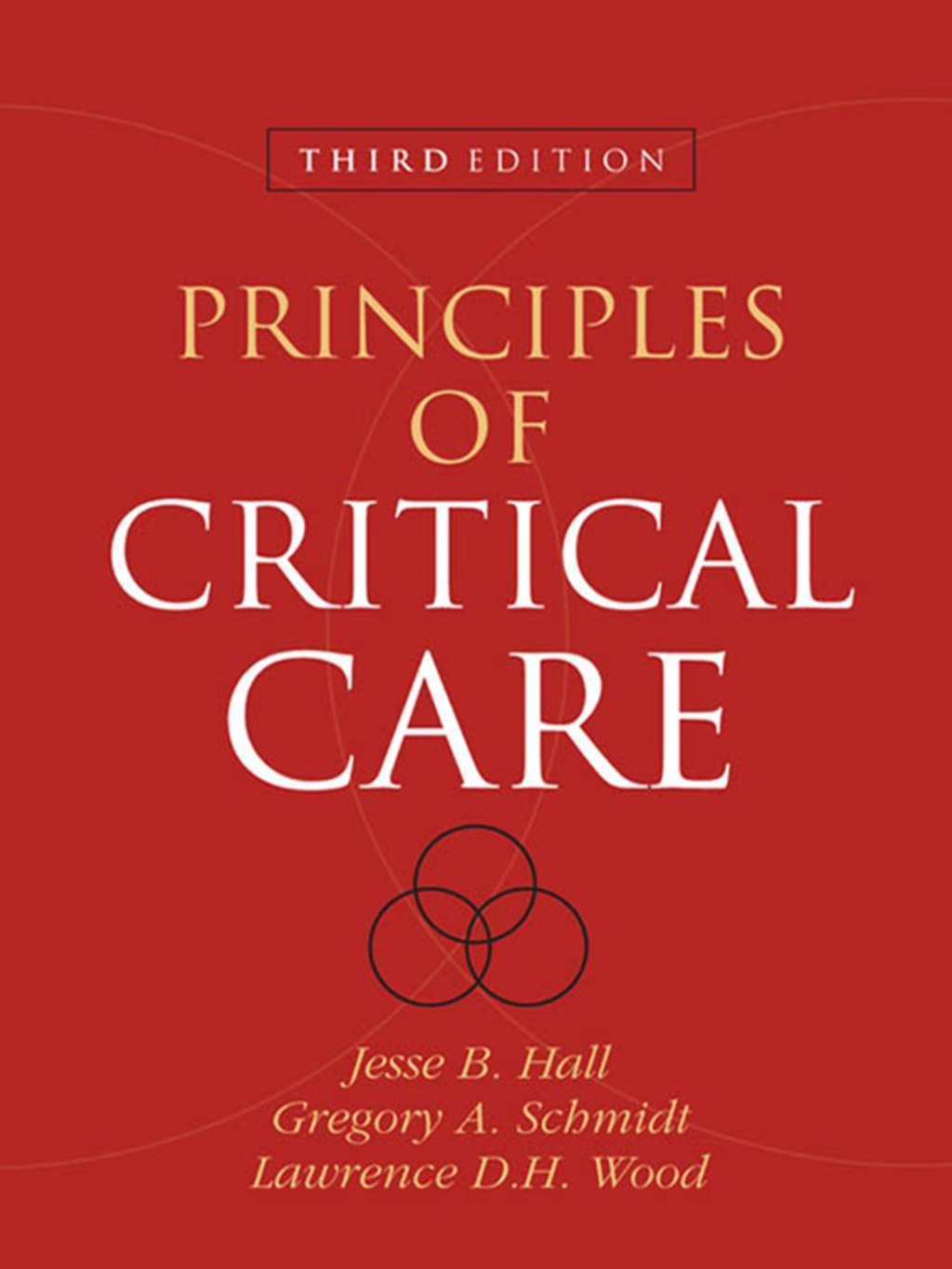 Principles of Critical Care, Third Edition 3rd Edition